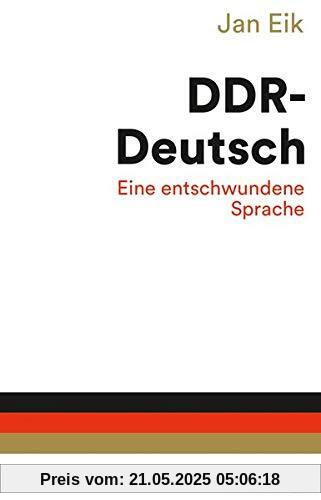 DDR-Deutsch: Eine entschwundene Sprache
