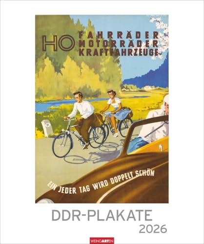 DDR-Plakate Edition Kalender 2026: Nostalgie-Kalender. Großer Wandkalender 2026. Kultiger Kalender XL mit bekannten DDR-Plakaten. 46 x 55 cm. Hochformat (Kunst Edition Weingarten) von Weingarten