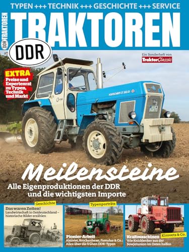 DDR-Schlepper Meilensteine: Traktor Classic Spezial DDR-Schlepper Meilensteine: Traktor Classic Spezial von GeraMond