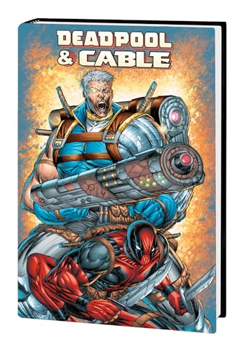 DEADPOOL & CABLE OMNIBUS [NEW PRINTING] von Marvel Universe