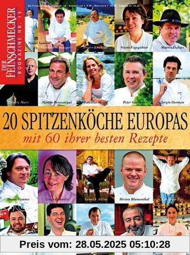 DER FEINSCHMECKER Bookazine, Nr. 13: 20 Spitzenköche Europas mit 60 ihrer besten Rezepte