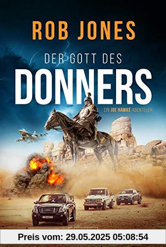 DER GOTT DES DONNERS (Joe Hawke 2): Thriller, Abenteuer: Ein Joe Hawke Abenteuer