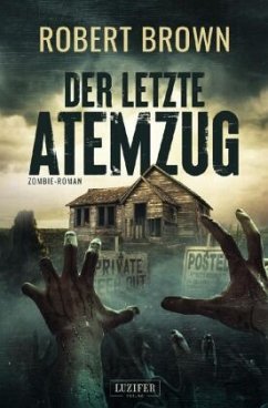 DER LETZTE ATEMZUG von Luzifer / Luzifer-Verlag