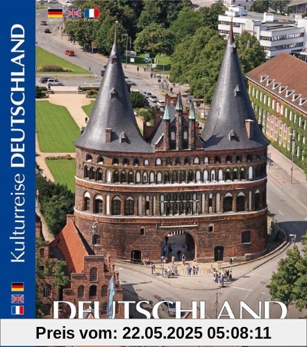 DEUTSCHLAND - eine Kulturreise - GERMANY - L'ÁLLEMANGE, Texte in D/E/F