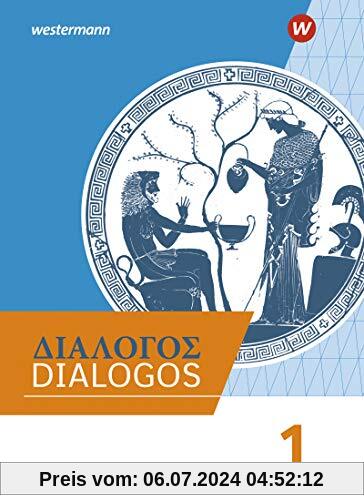 DIALOGOS – Lehrwerk für Altgriechisch am Gymnasium: Schülerband 1