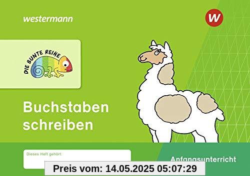 DIE BUNTE REIHE - Deutsch: Buchstaben schreiben DIE BUNTE REIHE - Deutsch: Buchstaben schreiben