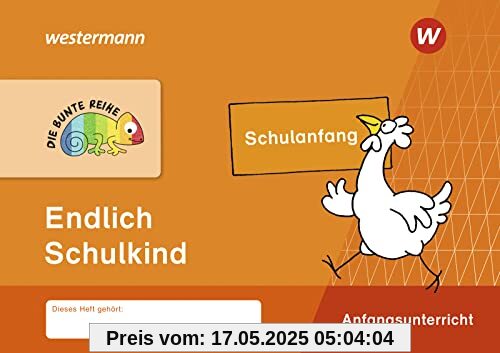 DIE BUNTE REIHE - Deutsch: Endlich Schulkind