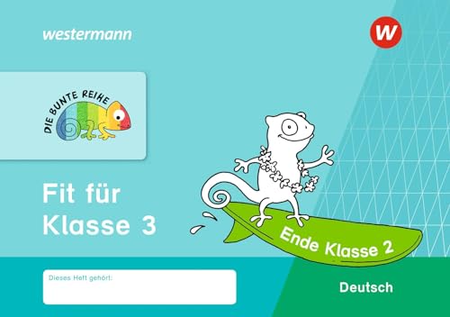 DIE BUNTE REIHE - Deutsch: Fit für Klasse 3