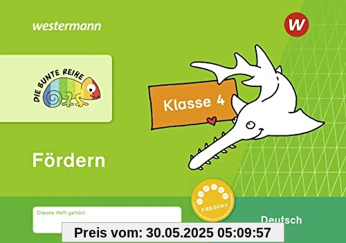 DIE BUNTE REIHE - Deutsch: Fördern Klasse 4