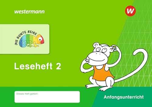 DIE BUNTE REIHE - Deutsch: Leseheft 2 Vom Wort zum Satz