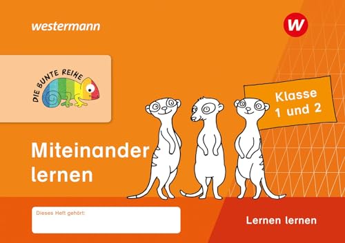 DIE BUNTE REIHE - Deutsch: Miteinander lernen Klasse 1/2