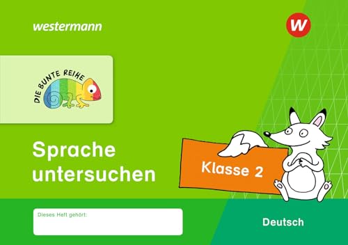 DIE BUNTE REIHE - Deutsch: Sprache untersuchen Klasse 2