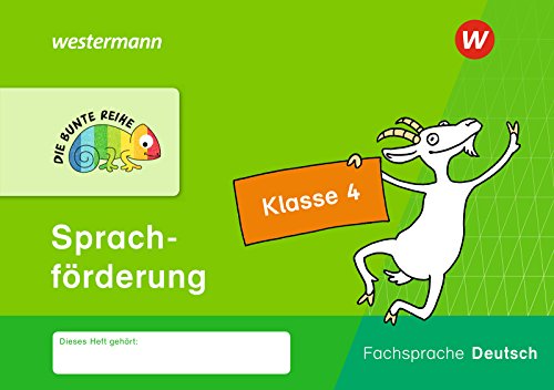DIE BUNTE REIHE - Deutsch: Sprachförderung Klasse 4 von Westermann Bildungsmedien Verlag GmbH