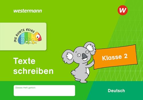DIE BUNTE REIHE - Deutsch: Texte schreiben Klasse 2