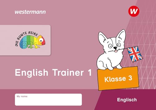 DIE BUNTE REIHE - Englisch: English Trainer 1, Klasse 3: Alle Bundesländer von Westermann Schulbuchverlag