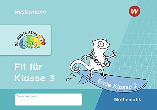 DIE BUNTE REIHE - Mathematik: Fit für Klasse 3 von Westermann Schulbuch