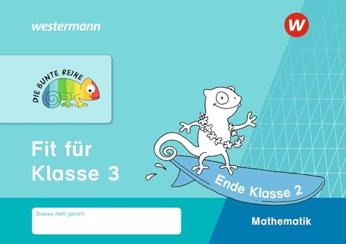 DIE BUNTE REIHE - Mathematik: Fit für Klasse 3