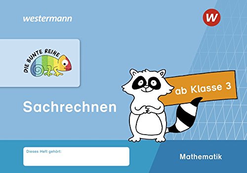 DIE BUNTE REIHE - Mathematik: Sachrechnen, Klasse 3 von Westermann Schulbuch