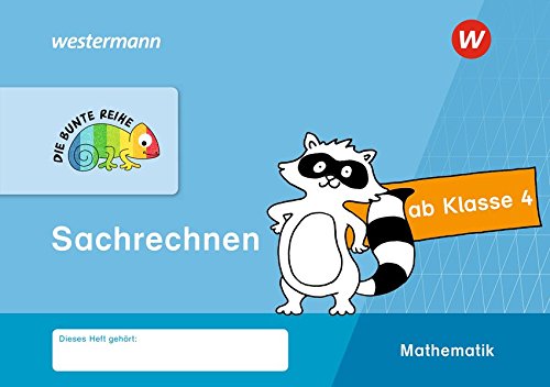 DIE BUNTE REIHE - Mathematik: Sachrechnen, Klasse 4 von Westermann Schulbuch