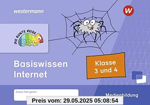 DIE BUNTE REIHE - Medienbildung: Basiswissen Internet DIE BUNTE REIHE - Medienbildung: Basiswissen Internet
