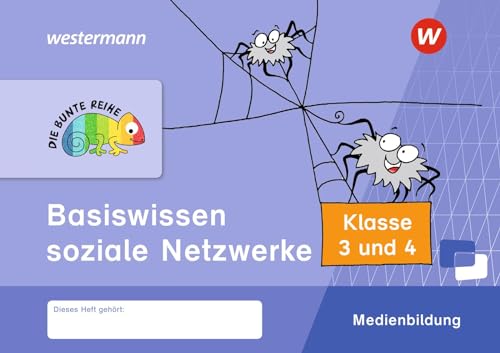 DIE BUNTE REIHE - Medienbildung: Basiswissen soziale Netzwerke Klasse 3/4