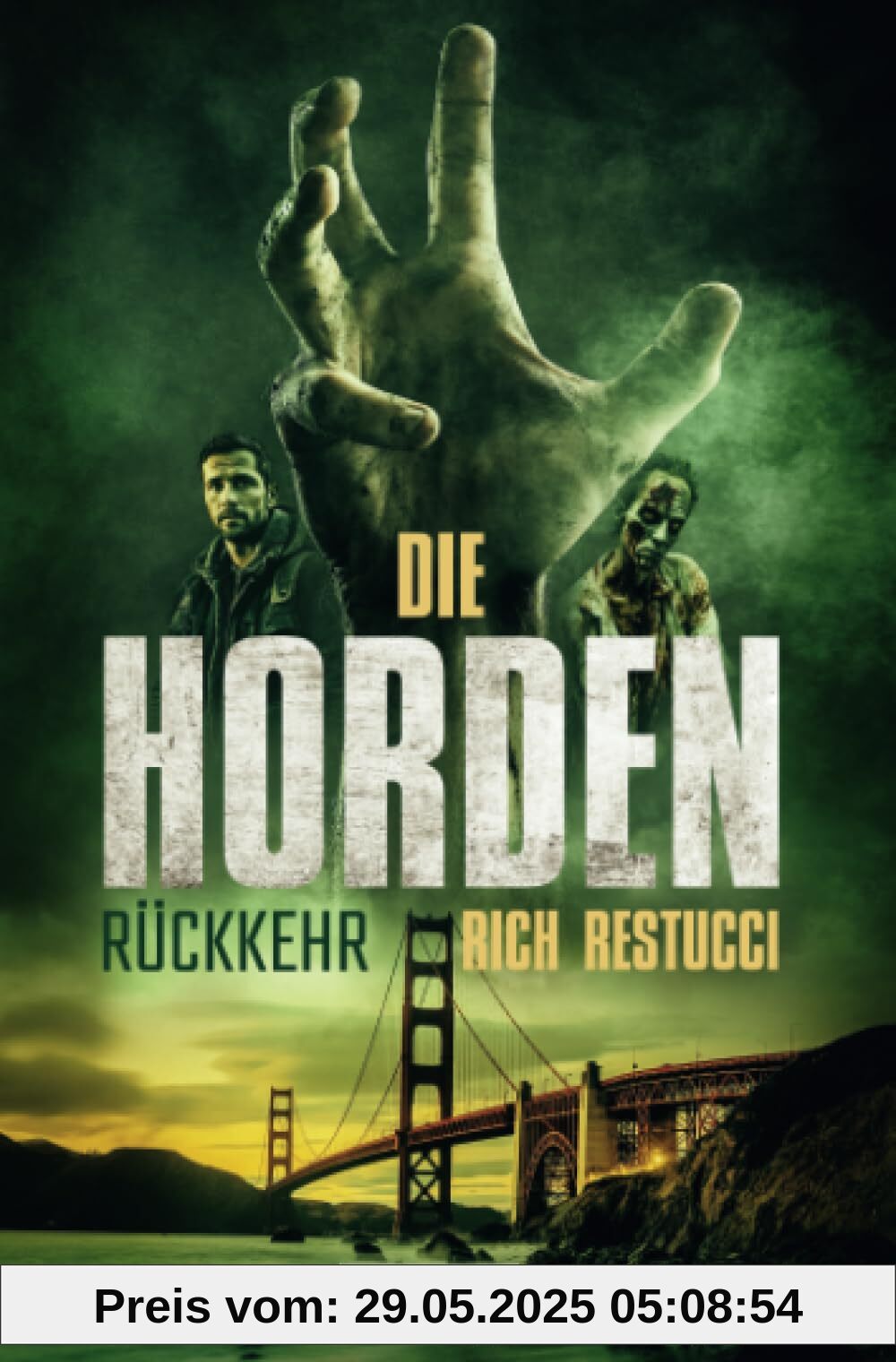 DIE HORDEN 3: Rückkehr: Zombie-Thriller DIE HORDEN 3: Rückkehr: Zombie-Thriller