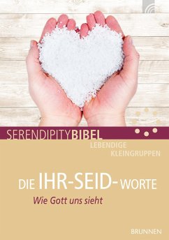 DIE IHR-SEID-WORTE von Brunnen / Brunnen-Verlag, Gießen