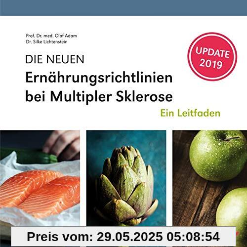 DIE NEUEN Ernährungsrichtlinien bei Multipler Sklerose: Ein Leitfaden