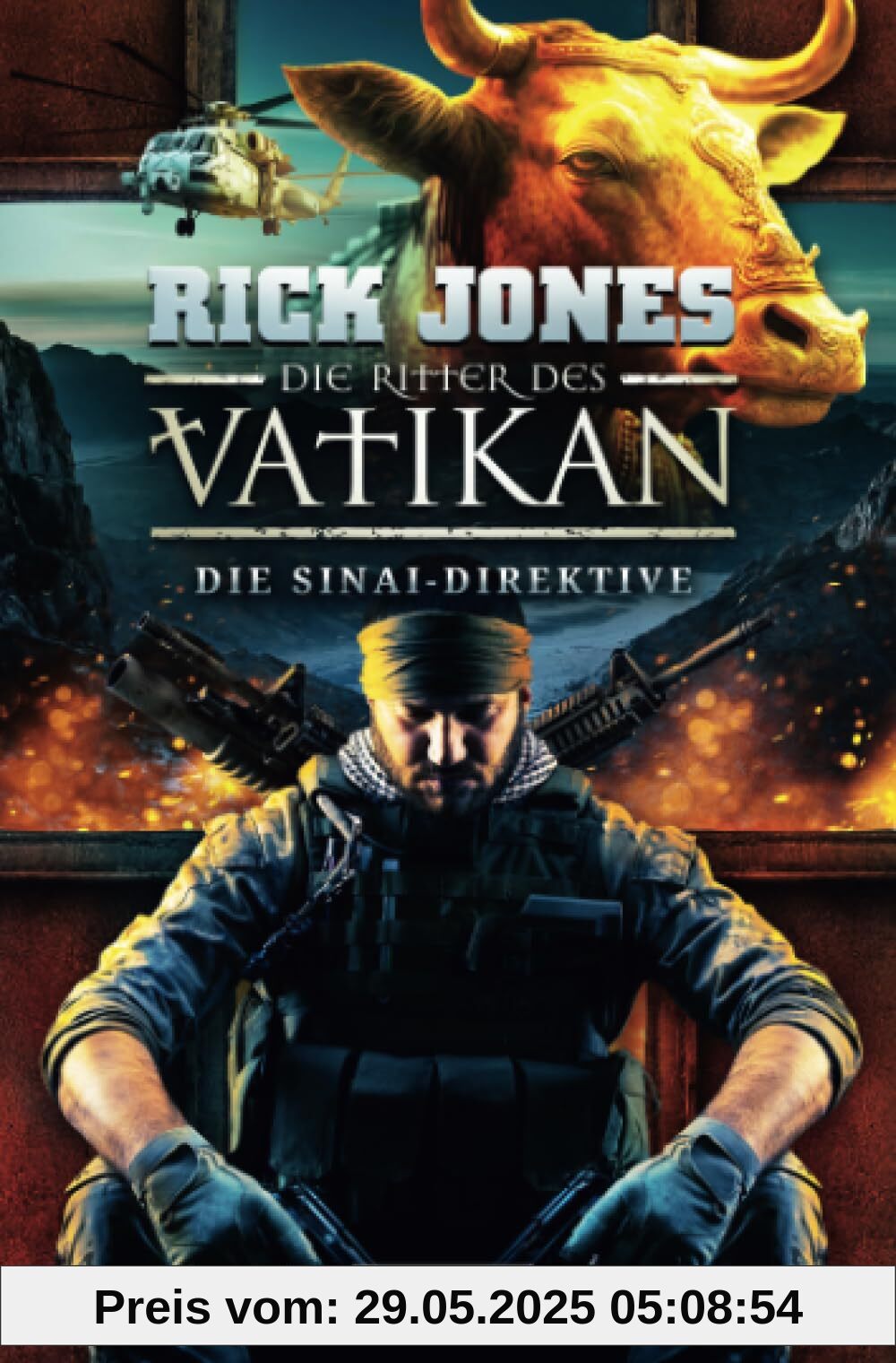 DIE SINAI-DIREKTIVE (Die Ritter des Vatikan 17): Thriller