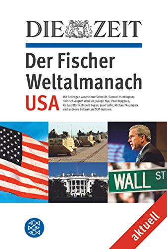DIE ZEIT Der Fischer Weltalmanach aktuell USA (Fischer Sachbücher)