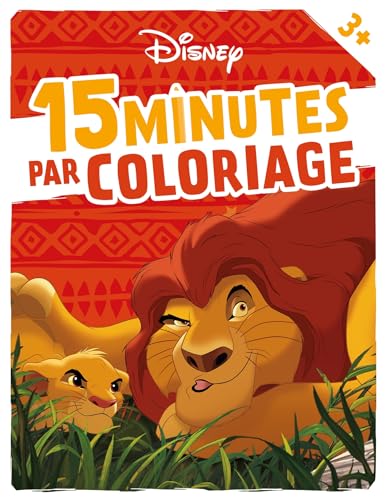DISNEY - 15 Minutes par Coloriage (dès 3 ans) von DISNEY HACHETTE