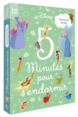 DISNEY - 5 minutes pour s'endormir (4-6 ans) - Aventures de Fées von DISNEY HACHETTE