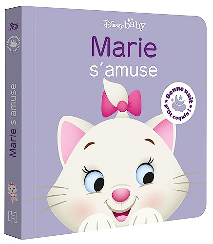 DISNEY BABY - Bonne nuit, p'tit coquin ! Marie s'amuse DISNEY BABY - Bonne nuit, p'tit coquin ! Marie s'amuse von DISNEY HACHETTE