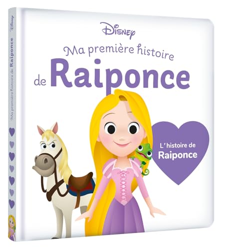 DISNEY BABY - Ma Première Histoire de Raiponce, L'histoire du film: Ma première histoire de princesse von DISNEY HACHETTE