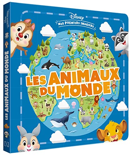 DISNEY BABY - Mes Premiers Imagiers - Les animaux du monde DISNEY BABY - Mes Premiers Imagiers - Les animaux du monde