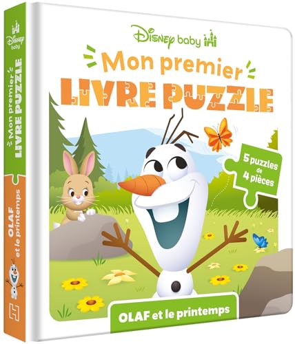 DISNEY BABY - Mon Premier livre puzzle - 4 pièces - Olaf et le Printemps: 5 puzzles de 4 pièces von DISNEY HACHETTE