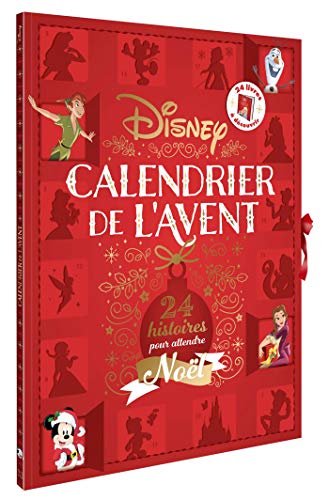 DISNEY CLASSIQUES - Calendrier de l'Avent - 24 histoires pour attendre Noël von Disney