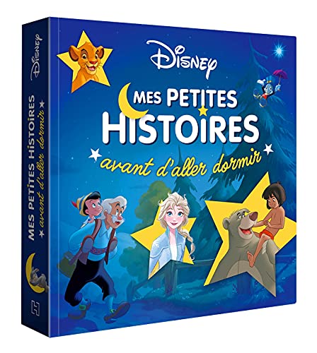 DISNEY CLASSIQUES - Mes petites histoires avant d'aller dormir: Mes petites histoires avant d'aller dormir, Volume 1 von DISNEY HACHETTE