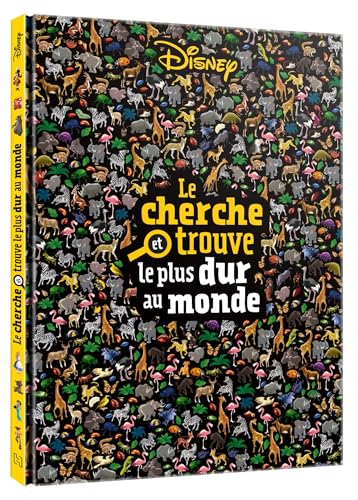 DISNEY - Le Cherche et Trouve le plus dur au monde von DISNEY HACHETTE