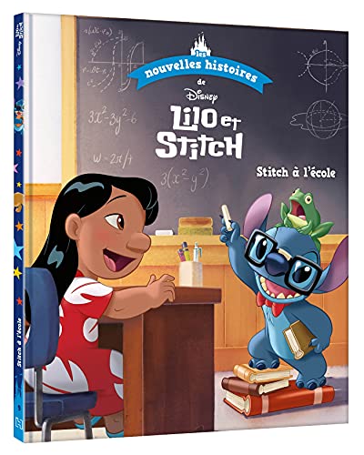DISNEY - Les nouvelles histoires de Lilo et Stitch - Stitch à l'école von DISNEY HACHETTE