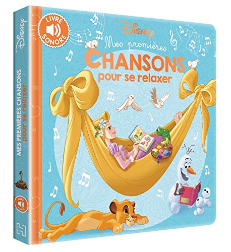 DISNEY - Mes Premières Chansons pour se relaxer von DISNEY HACHETTE