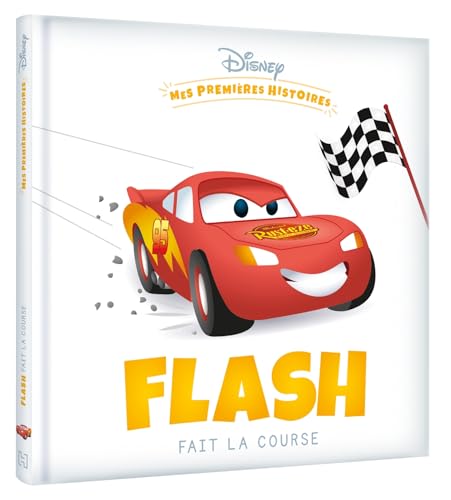 DISNEY - Mes Premières Histoires - Flash fait la course von DISNEY HACHETTE