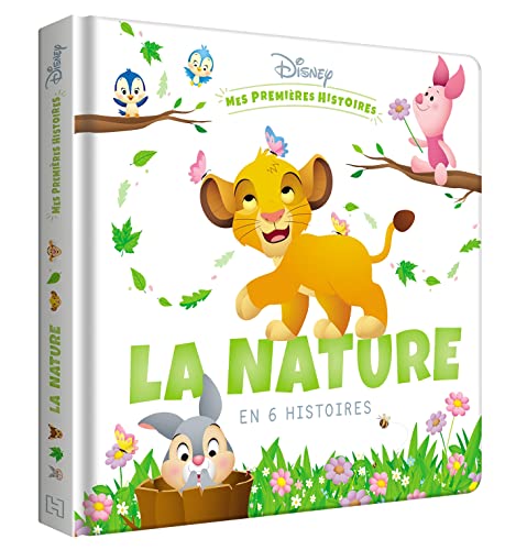 DISNEY - Mes Premières Histoires - La Nature en 6 histoires von DISNEY HACHETTE