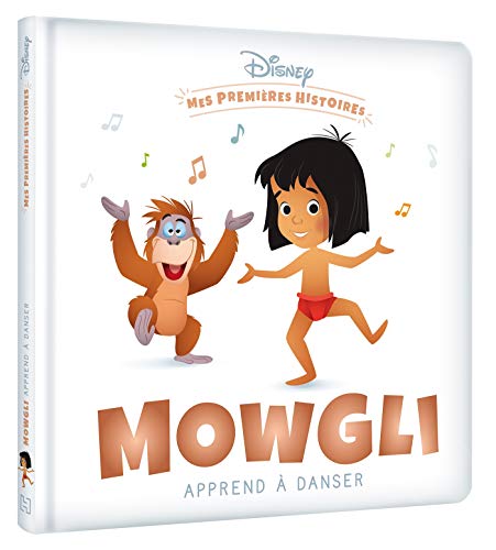 DISNEY - Mes Premières Histoires - Mowgli apprend à danser: .: .