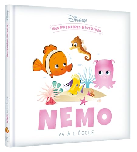 DISNEY - Mes Premières Histoires - Nemo va à l'école von DISNEY HACHETTE