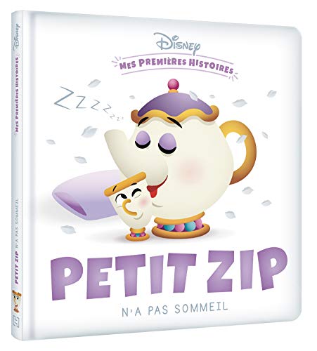 DISNEY - Mes Premières Histoires - Petit Zip n'a pas sommeil von DISNEY HACHETTE