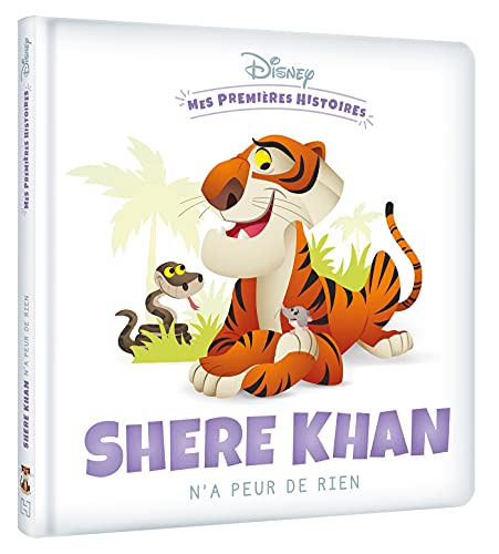 DISNEY - Mes Premières Histoires - Shere Khan n'a peur de rien von DISNEY HACHETTE