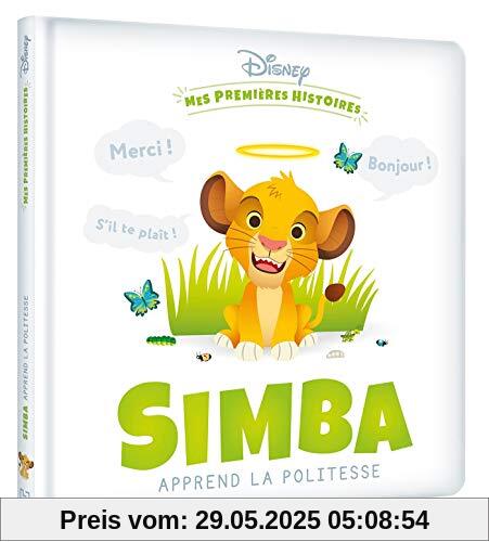 DISNEY - Mes Premières Histoires - Simba apprend la politesse DISNEY - Mes Premières Histoires - Simba apprend la politesse