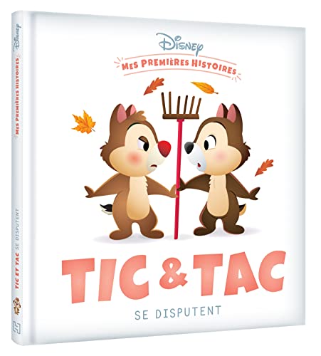 DISNEY - Mes Premières Histoires - Tic et Tac se disputent von DISNEY HACHETTE