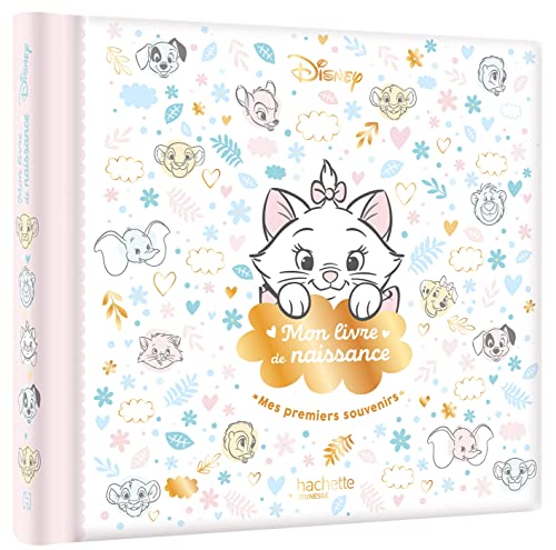 DISNEY - Mon livre de naissance, mes premiers souvenirs (Marie): Marie